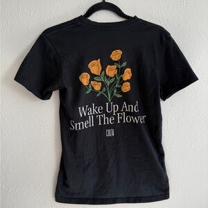 Wake up and Smell the Flowers’s Culta shirt